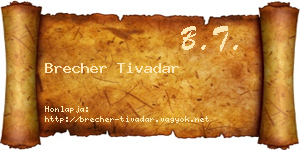 Brecher Tivadar névjegykártya
